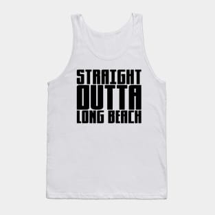 Straight Outta Long Beach Tank Top